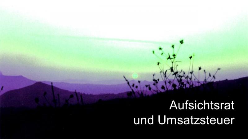 Aufsichtsrat und Umsatzsteuer