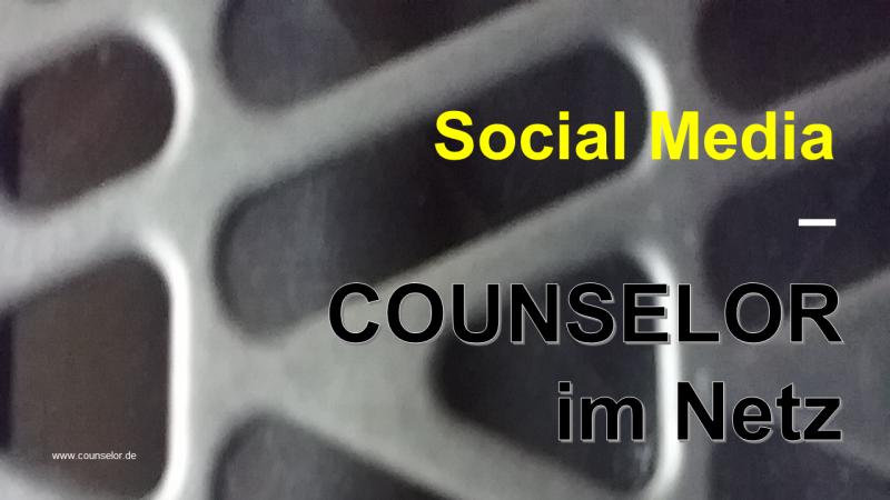 Social Media COUNSELOR im Netz