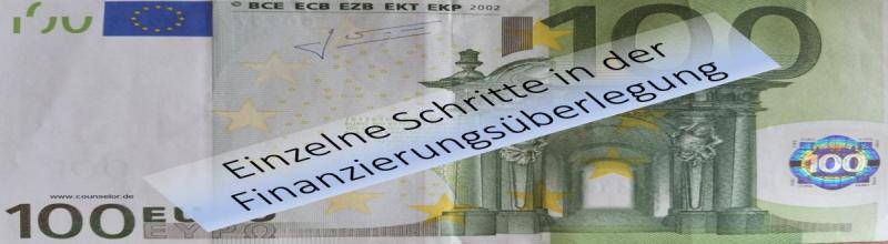 Einzelne Finanzierungsschritte